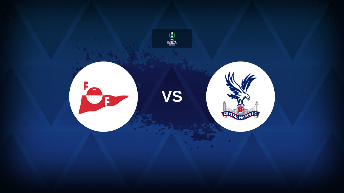 Fredrikstad v Crystal Palace: line-ups, สถิติและตัวอย่าง